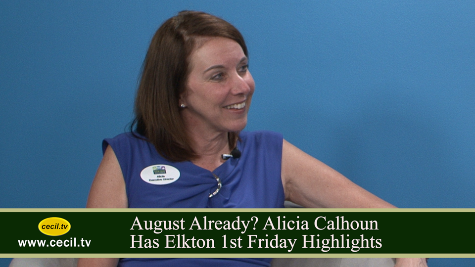 August Already? Alicia Calhoun Has Elkton 1st Friday Highlights