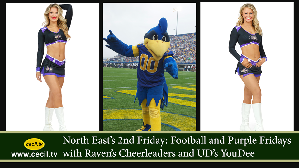 North East’s 2nd Friday: Football and Purple Fridays with Raven’s Cheerleaders and UD’s YouDee